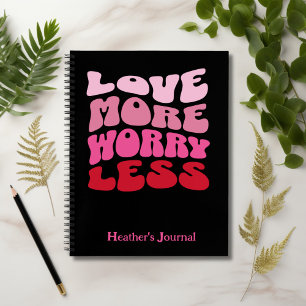 Customisable Love More Worry Less Retro Wave  Notebook