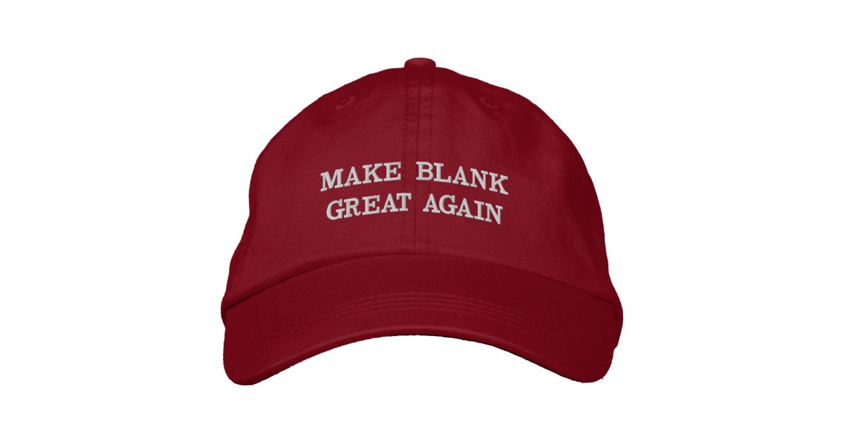 Customisable Make (Your Text) Great Again Hats | Zazzle.com.au