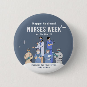 Customisable National Nurses Week 6 Cm Round Badge