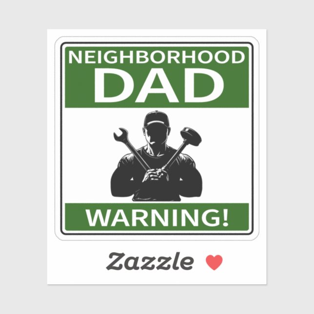 Customisable Neighbourhood Dad Sign Green (Sheet)