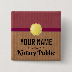 Customisable Notary Public Pride with Your Name 15 Cm Square Badge