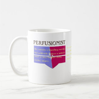 Customisable Perfusionist definition Coffee Mug