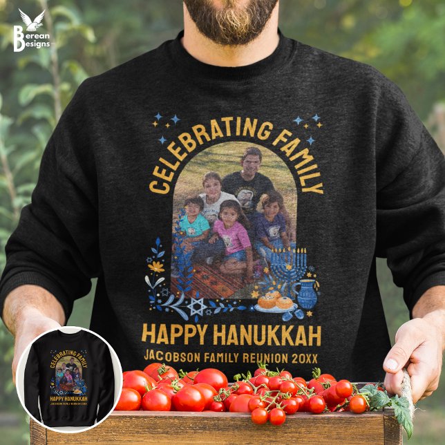 Customisable Photo HANUKKAH FAMILY REUNION Sweatshirt (Stylish CELEBRATING FAMILY Happy Hanukkah matching sweatshirt with CUSTOMIZABLE PHOTO AND TEXT )