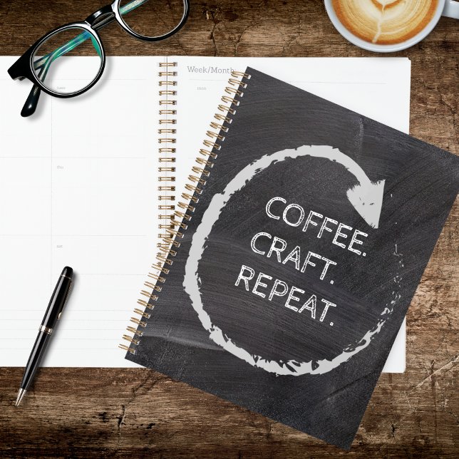 Customisable Phrase Coffee. Craft. Repeat. Planner (Creator Uploaded)