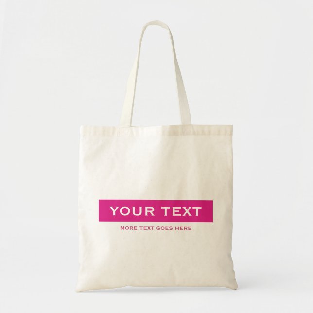Customisable Pink Colour & Text Template Natural Tote Bag (Front)
