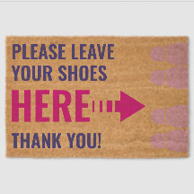 Customisable Please Leave Shoes Here PINK - BLANK