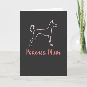 Customisable "Podenco Mum" Mothers Day Card