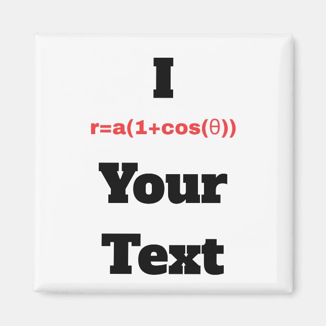 Customisable Polar Equation (I Heart) Magnet (Front)