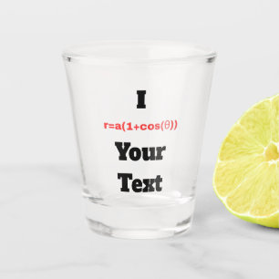 Customisable Polar Equation (I Heart) Shot Glass