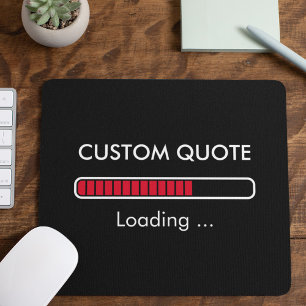 Customisable Progress Bar Geek Quote Mouse Pad