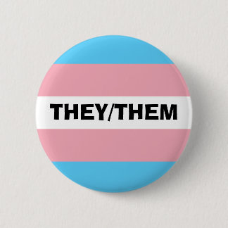 Customisable Pronoun 6 Cm Round Badge
