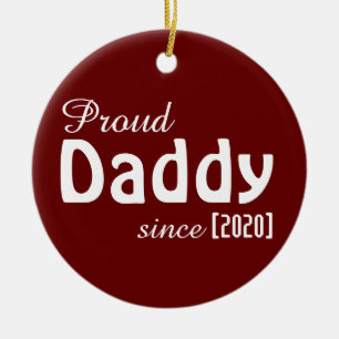 Customisable Proud Daddy since ornament! Ceramic Ornament