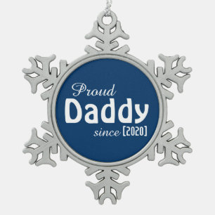 Customisable Proud Daddy since ornament! Snowflake Pewter Christmas Ornament
