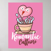 Customisable Romantic Caffeine