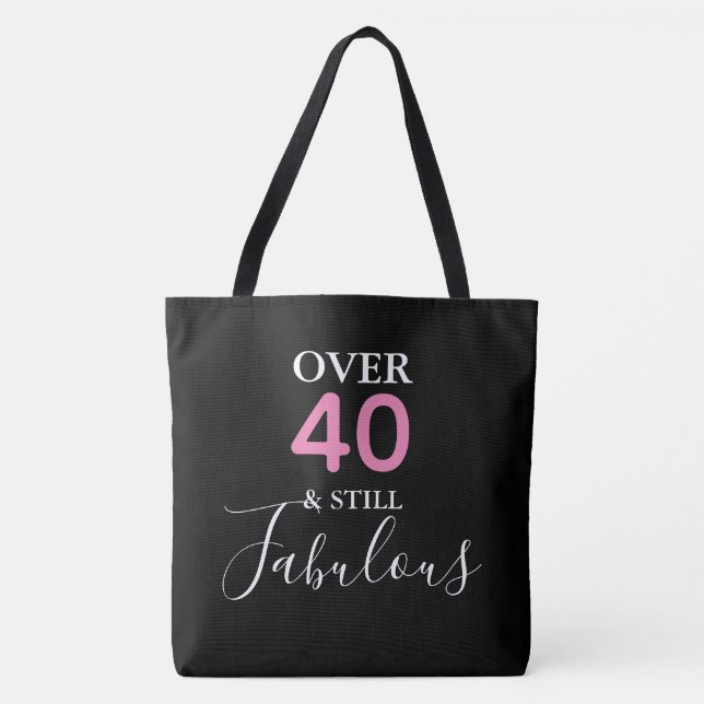 Customisable Still Fabulous Tote (Front)