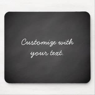 Customisable text chalkboard mouse pad