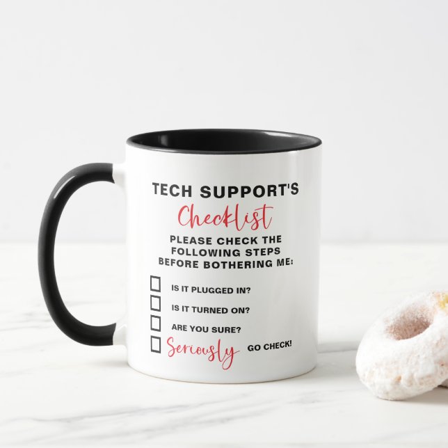 Customisable Text TECH SUPPORT'S CHECKLIST Mug (With Donut)