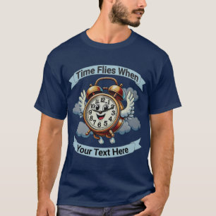 Customisable "Time Flies When" Flying Clock T-Shirt