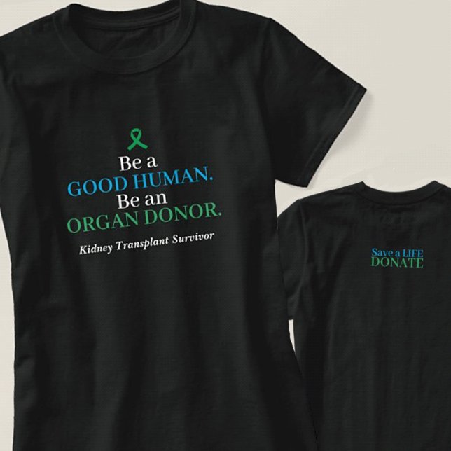 Customisable Transplant Organ Donation T-Shirt (Creator Uploaded)