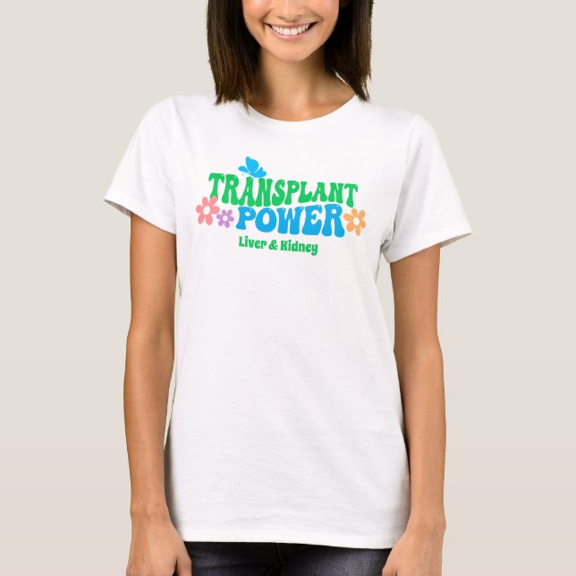 Customisable Transplant Power Colourful Retro T-Sh T-Shirt (Front)