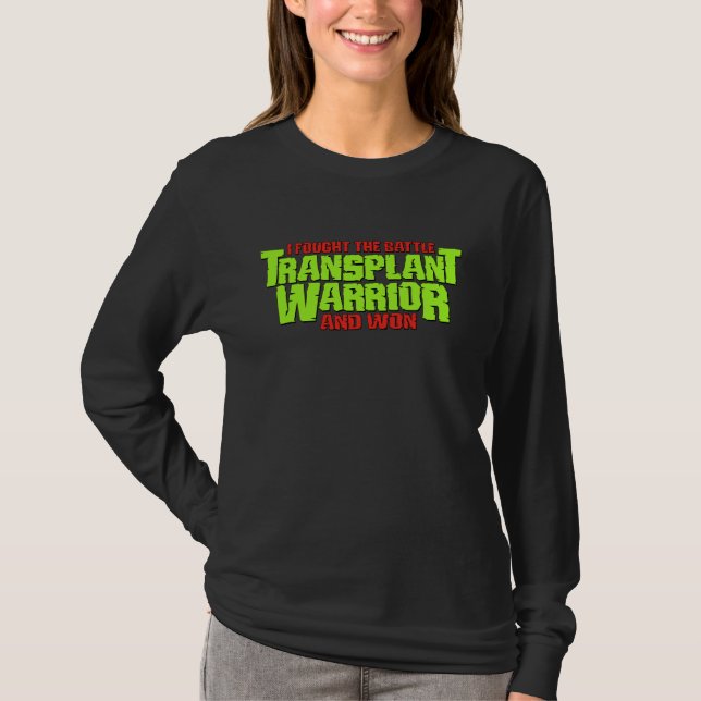 Customisable Transplant Warrior T-Shirt (Front)