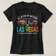 Customisable Vegas Birthday Group Trip Shirt
