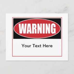 Customisable Warning Sign Postcard