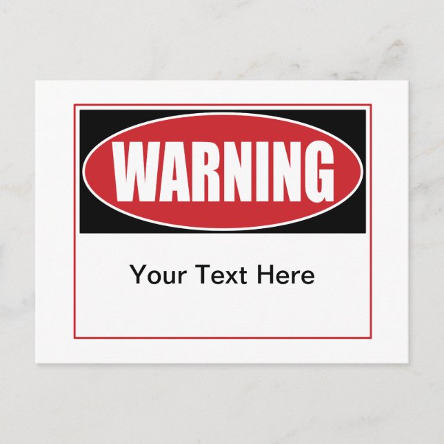 Customisable Warning Sign Postcard (Front)