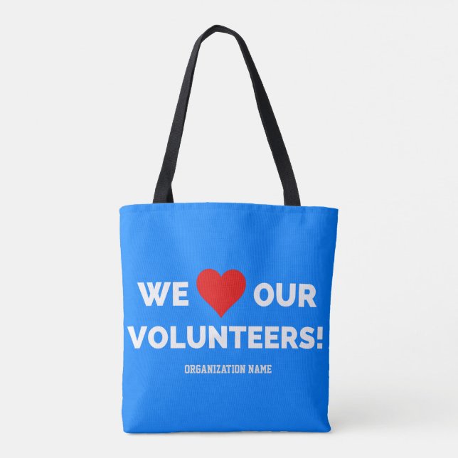 Customisable We Love Our Volunteers Tote Bag (Back)