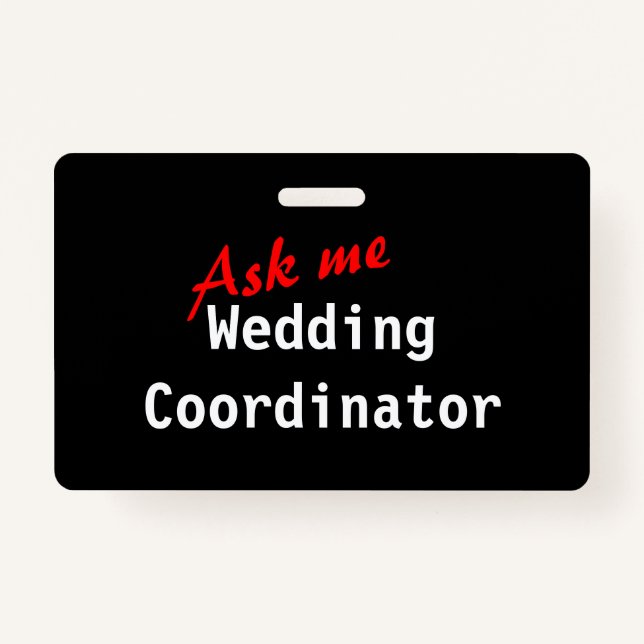 Customisable Wedding Coordinator Badge ID Badge (Front)