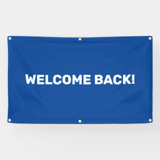 Customisable Welcome Back Outdoor Banner