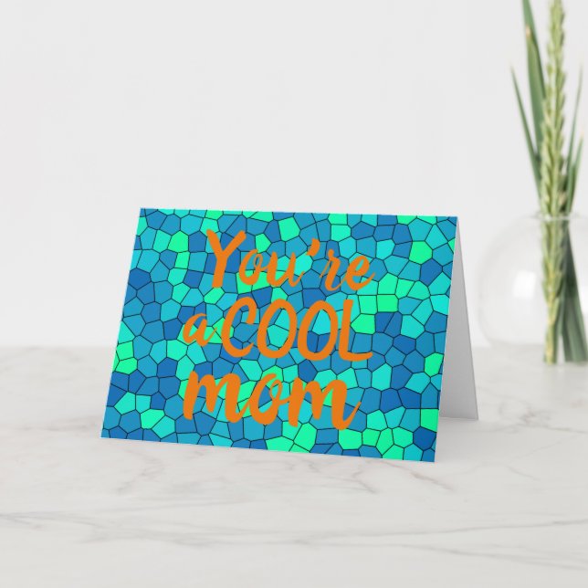 Customisable You're a COOL Mum Card (Front)