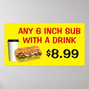 Customise Any 6 Inch Sub With A Drink Add Price Poster
