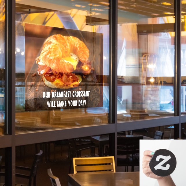 Customise Bacon Egg Cheese Croissant Restaurant  (Restaurant Window)