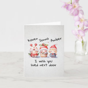 Customise Best Friends I Wish You Lived Next Door  Card