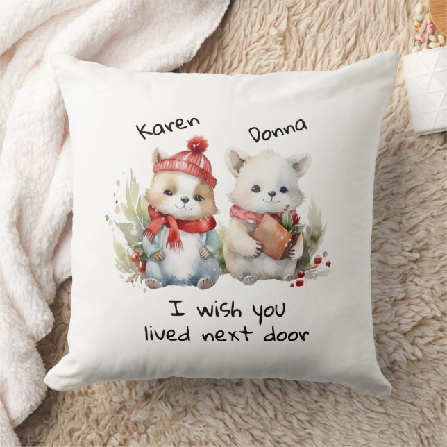 Customise Best Friends I Wish You Lived Next Door  Cushion (Blanket)