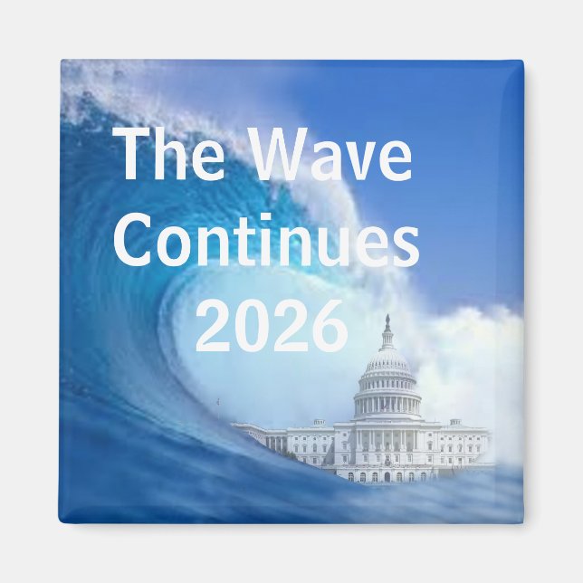 Customise Blue Wave Election 2026 Magnet (Front)