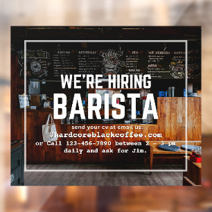 Customise Coffee Shop We're Hiring Barista