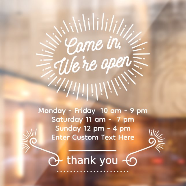 Customise Come In We're Open Business Hours Shop (Sheet 2)