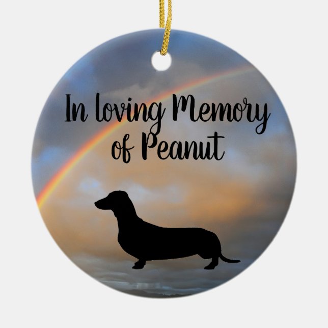 Customise dachshund in heaven RIP rainbow Ceramic Ornament (Front)