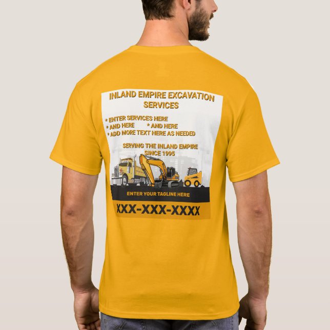 Customise Excavation General Contractor Constructi T-Shirt (Back)