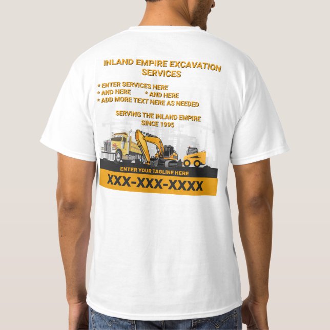 Customise Excavation General Contractor Constructi T-Shirt (Back)