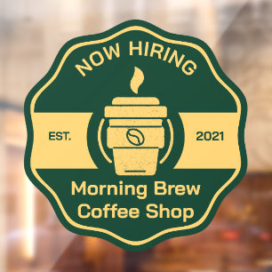 Customise Generic Coffee Shop Now Hiring Front