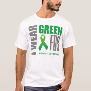 Customise I wear green awareness ribbon T-Shirt