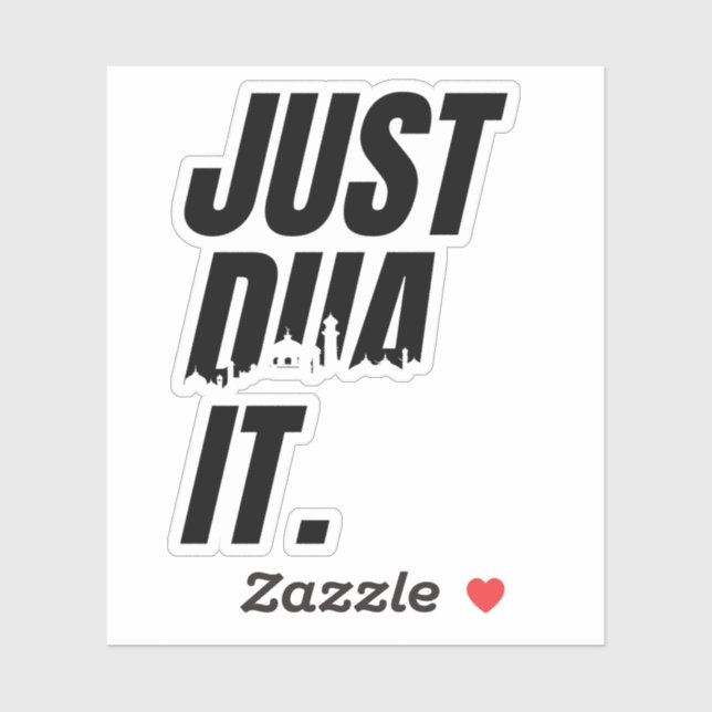 Customise: Just Dua It Islamic Prayer Praying Dua (Sheet)