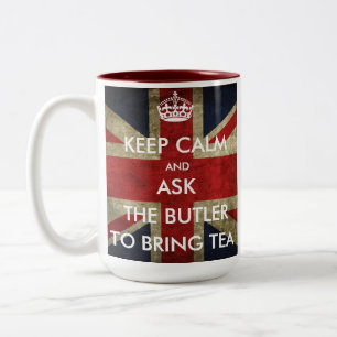 Customise Keep Calm and Ask to Bring Tea Two-Tone Coffee Mug