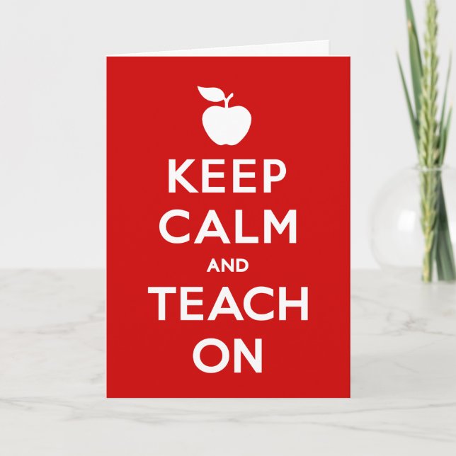 Customise Keep Calm and Teach On Note Card (Front)