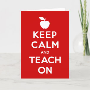 Customise Keep Calm and Teach On Note Card