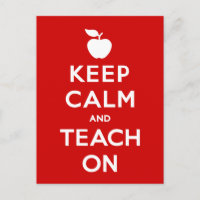 Customise Keep Calm and Teach On Postcard