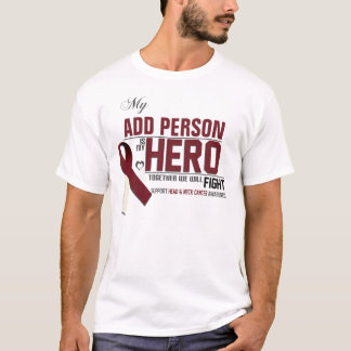 Customise MY HERO:  Head & Neck Cancer T-Shirt
